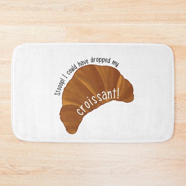 Item preview, Stop I Could Have Dropped My Croissant Vine  designed and sold by logankinkade.