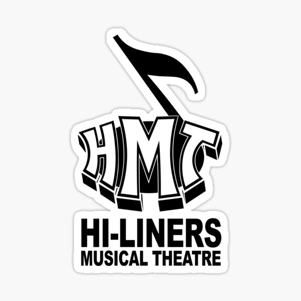 HI-LINERS musical theatre Sticker