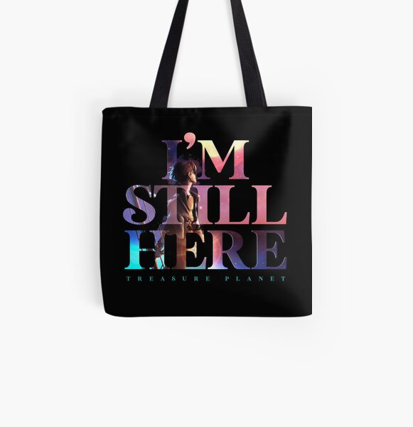 Todavía estoy aquí - Treasure Planet Bolsa estampada de tela