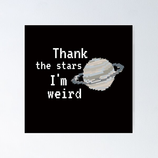 Item preview, Weird Alien Introvert Awkward Relax Cute Funny Sarcastic Happy Fun Inspirational Gift designed and sold by EpsilonEridani.