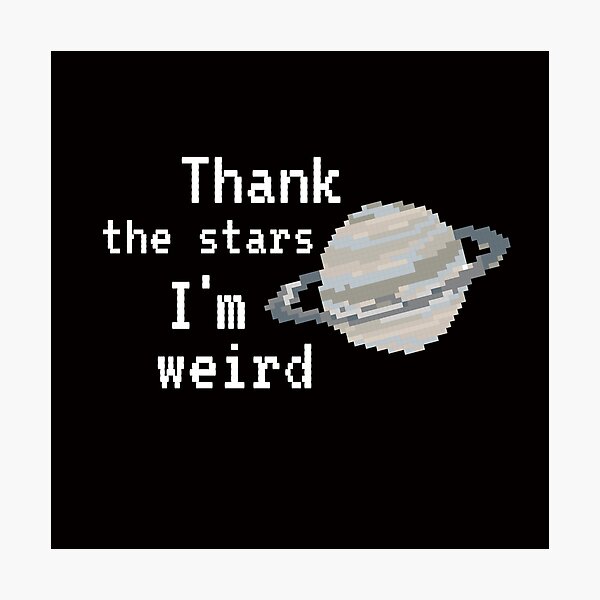 Item preview, Weird Alien Introvert Awkward Relax Cute Funny Sarcastic Happy Fun Inspirational Gift designed and sold by EpsilonEridani.