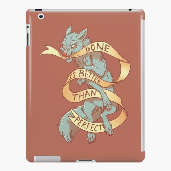 Done is Better Than Perfect iPad Snap Case