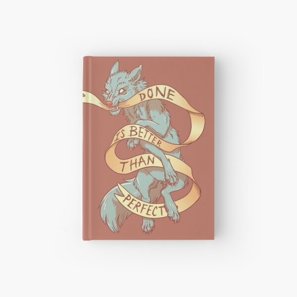 Done is Better Than Perfect Hardcover Journal