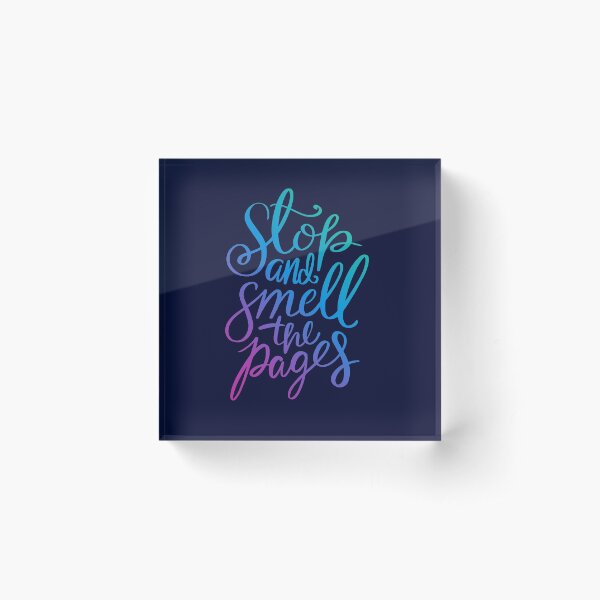 Stop Smell Pages Rainbow Acrylic Block