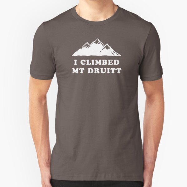 I Climbed Mt Druitt Slim Fit T-Shirt