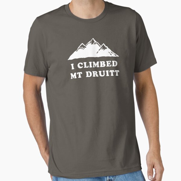 I Climbed Mt Druitt Essential T-Shirt