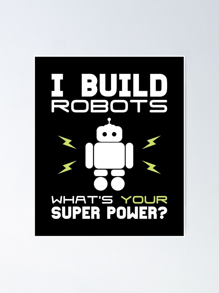 i build robots