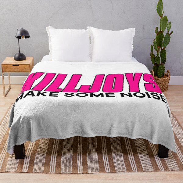 Item preview, Killjoys Make Some Noise designed and sold by ThievingNargles.