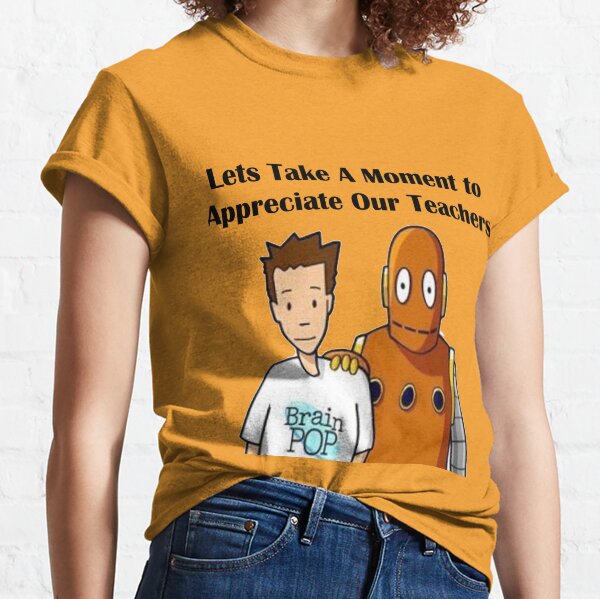 Tim and Moby, Everyone's favorite teachers Classic T-Shirt