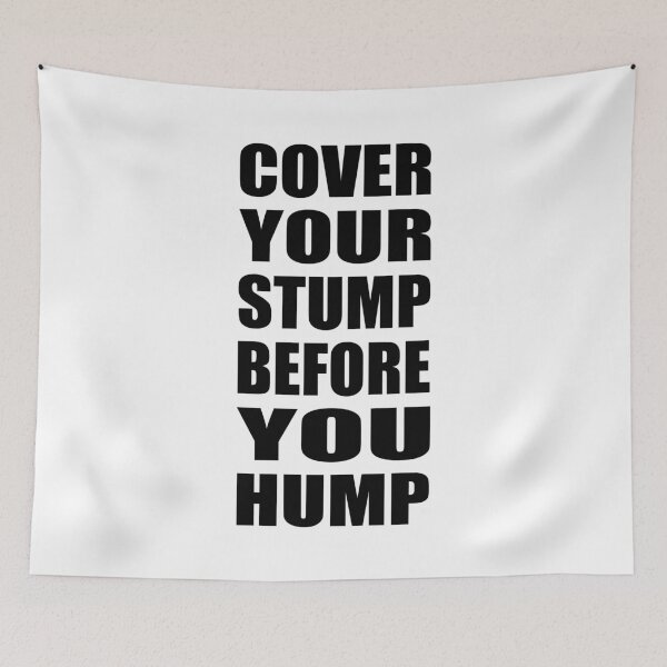 Item preview, Cover your stump designed and sold by laffograms.
