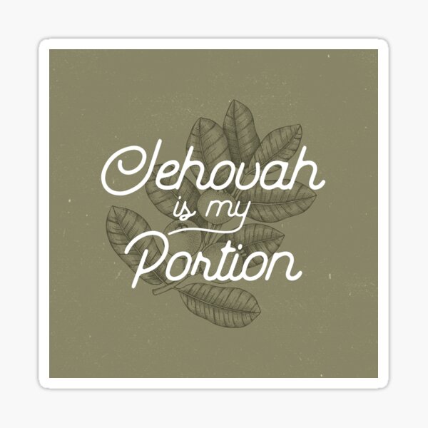 Item preview, JEHOVAH IS MY PORTION designed and sold by Paper Bee Gift Shop.