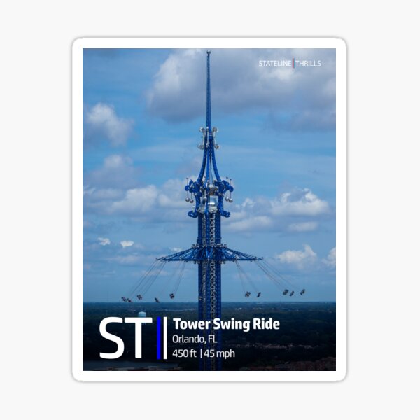 "Tower Swing Ride Orlando, FL" Sticker by SLThrills Redbubble