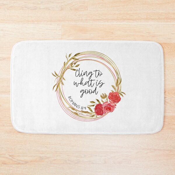 Item preview, Romans 12:9 Cling to What is Good designed and sold by gsproductsgs.
