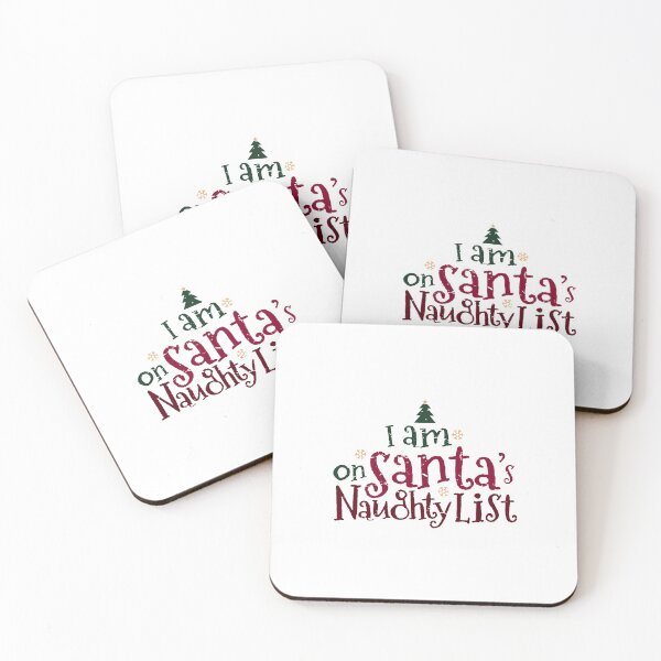 Item preview, I am on Santa's Naughty List Christmas  designed and sold by wikawiki.