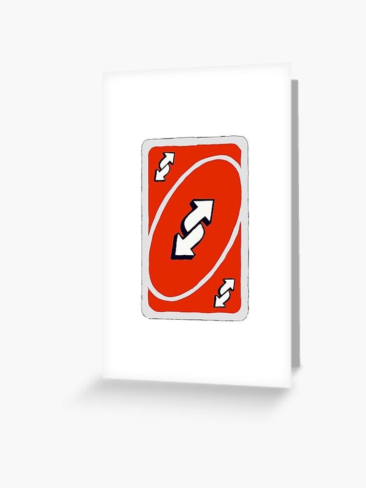 Red UNO Reverse Card Greeting Card for Sale by mezziee