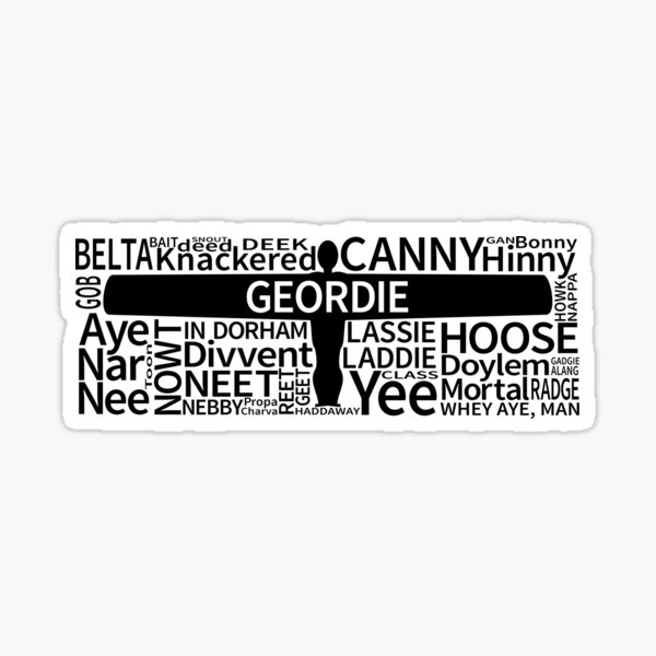 Geordie Sayings Gifts & Merchandise | Redbubble