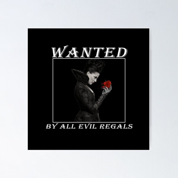 Item preview, Wanted Evilregals designed and sold by willow Lvl.