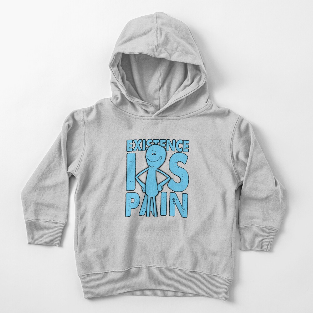 Existence Is Pain - Mr Meeseeks Toddler Pullover Hoodie