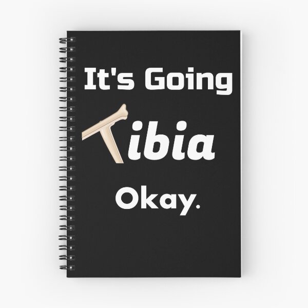 Item preview, It's Going Tibia Okay Radiology designed and sold by SparkleLiveLife.