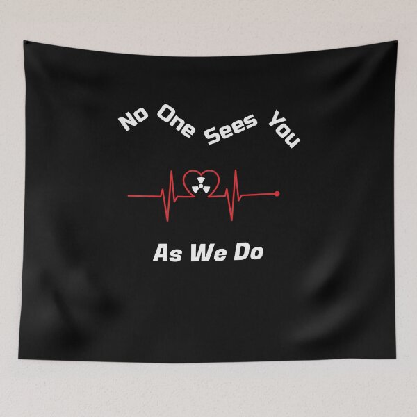 Item preview, No One Sees You As We Do Radiology  designed and sold by SparkleLiveLife.