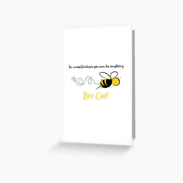 Bee Cool Greeting Card