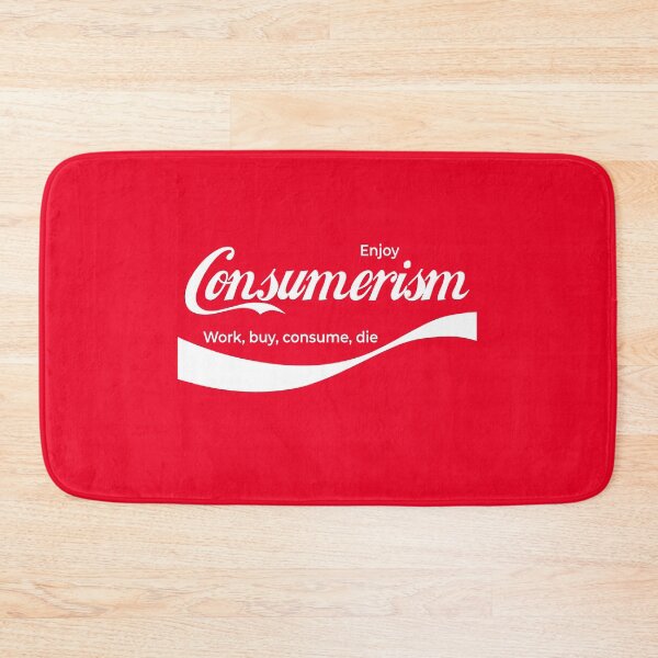 Item preview, Enjoy Consumerism designed and sold by Lanfa.
