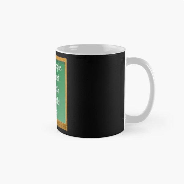 Item preview, Some people just want to watch the world learn designed and sold by Tdork.