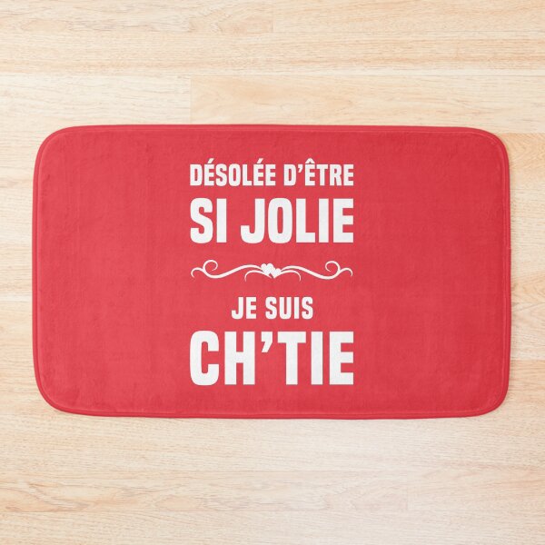 Item preview, Sorry for being so pretty, I'm Ch'tie! designed and sold by humour-chti.