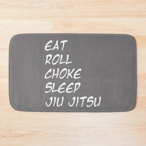 Item preview, Eat Roll Choke Sleep Jiu Jitsu - BJJ Humor designed and sold by madtoyman.
