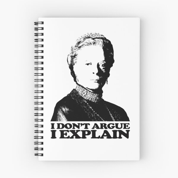 Item preview, Downton Abbey I Don't Argue I Explain Tshirt designed and sold by theshirtnerd.