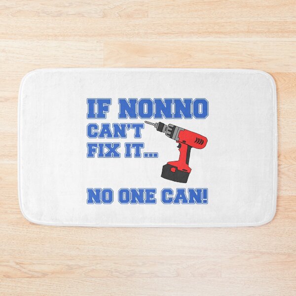 Item preview, Nonno Can't Fix It No One Can Power Drill Italian Grandpa designed and sold by jaycartoonist.