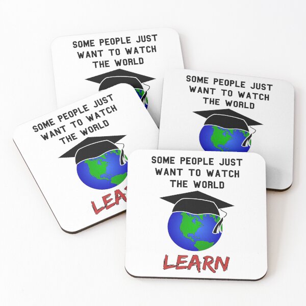 Item preview, Some people just want to watch the world learn designed and sold by Tdork.