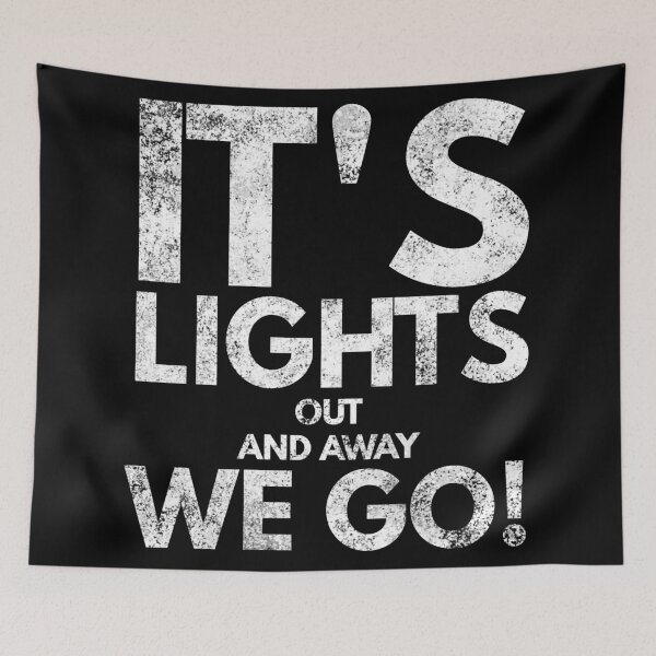 Item preview, Its lights out and away we go! designed and sold by WorldEngine.
