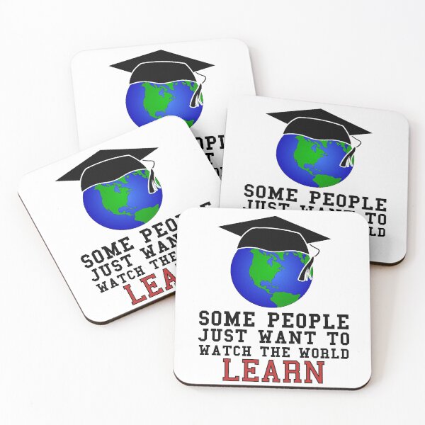 Item preview, Some people just want to watch the world learn designed and sold by Tdork.