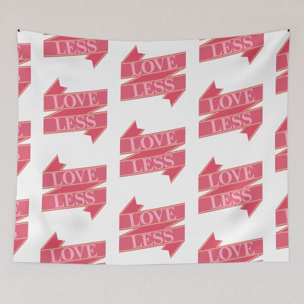 Item preview, Love Less designed and sold by ExistentialMex.