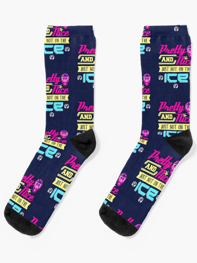 Girls Hockey Pretty And Nice Just Not On The Ice | Socks