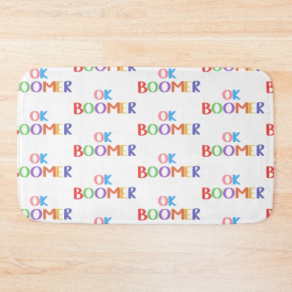 Item preview, OK BOOMER designed and sold by slmarcotte000.
