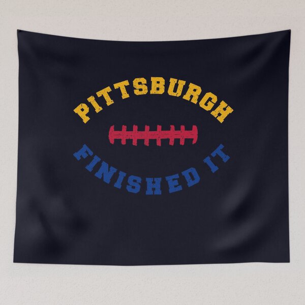 Aperçu de l'œuvre Pittsburgh Finished It créée et vendue par Macer.
