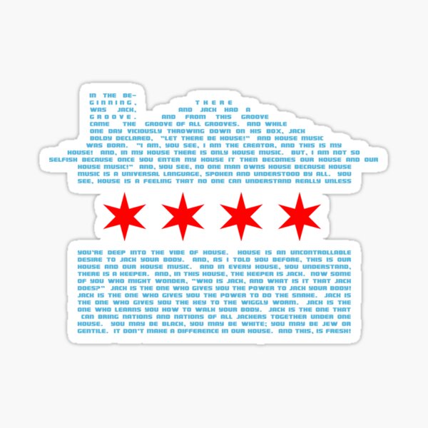 Artikel-Vorschau von  und Jack hatte einen Groove ......
Chicago House Flag und legendäre Texte ergeben zusammen ein unvergessliches Bild.
Aus der EDMGearChicago-Kollektion., designt und verkauft von 1111.