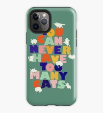 Man kann nie zu viele Katzen haben - bunte Typografie iPhone-Hülle & Cover