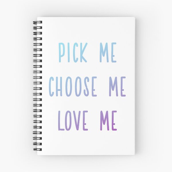 Item preview, pick me, choose me, love me designed and sold by emma-johnston.
