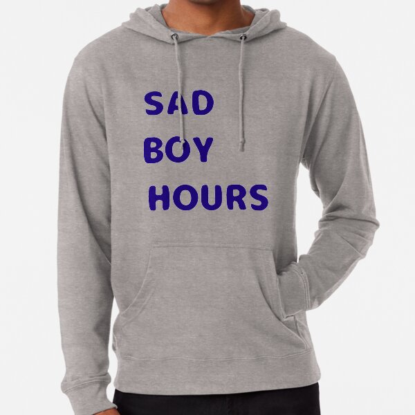 Sad Boy Hours Hoodies Sweatshirts for Sale Redbubble