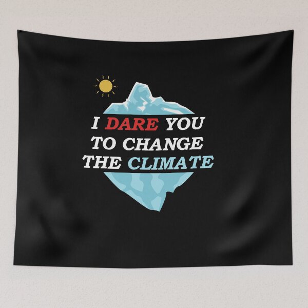 Item preview, I dare you to change the climate designed and sold by OVMEngemann.