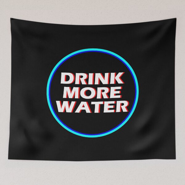 Item preview, Drink More Water designed and sold by HiddenStar02.