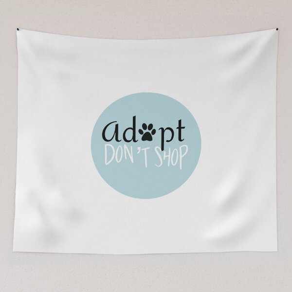 Item preview, Adopt don't shop designed and sold by wtnessa.