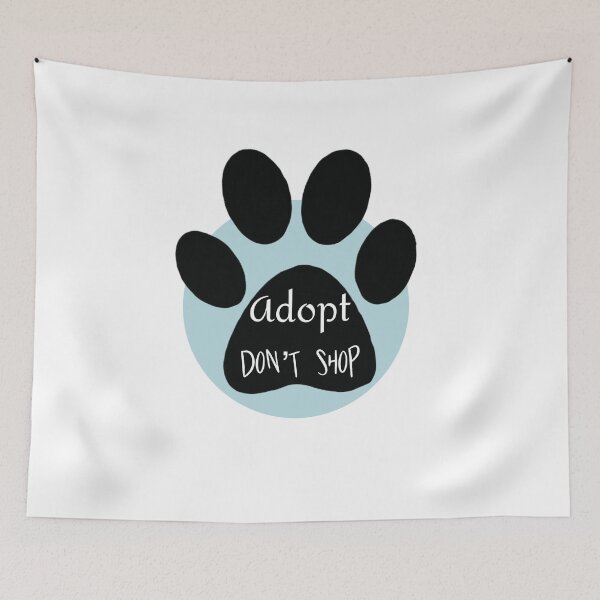 Item preview, Adopt don't shop designed and sold by wtnessa.