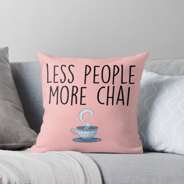 Item preview, Less People More Chai designed and sold by kamrankhan.
