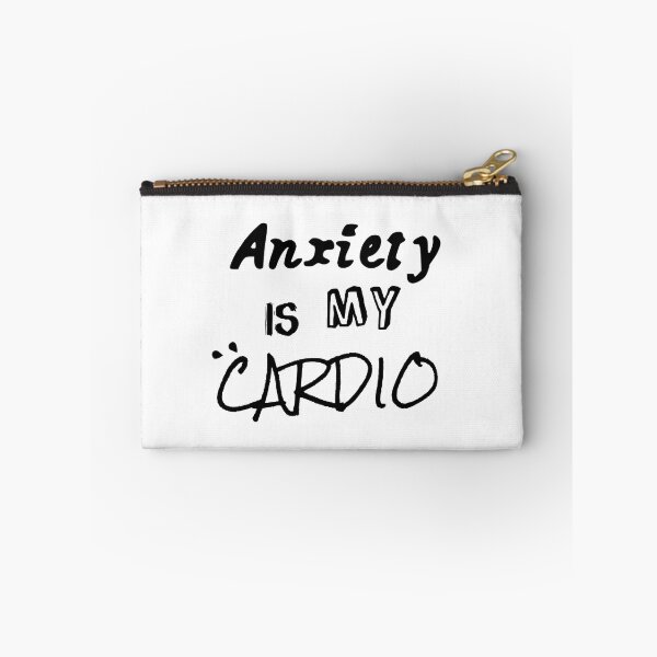 Item preview, Anxiety Is My Cardio designed and sold by BetaInProgress.