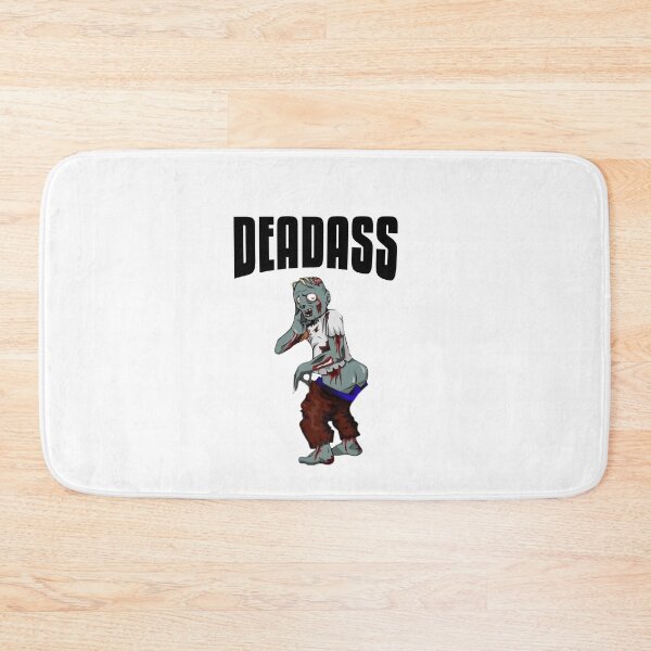 Item preview, Deadass designed and sold by Cameron Mencunas.