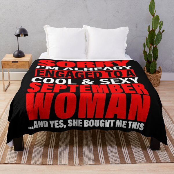 Item preview, Sorry I'm Already Engaged To Cool And Sexy September Woman - Valentine's Day and Engagement Announcement Matching Couple Gift Ideas designed and sold by ASClothDesign.